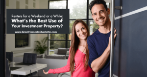 Best Use For Your Rental Property