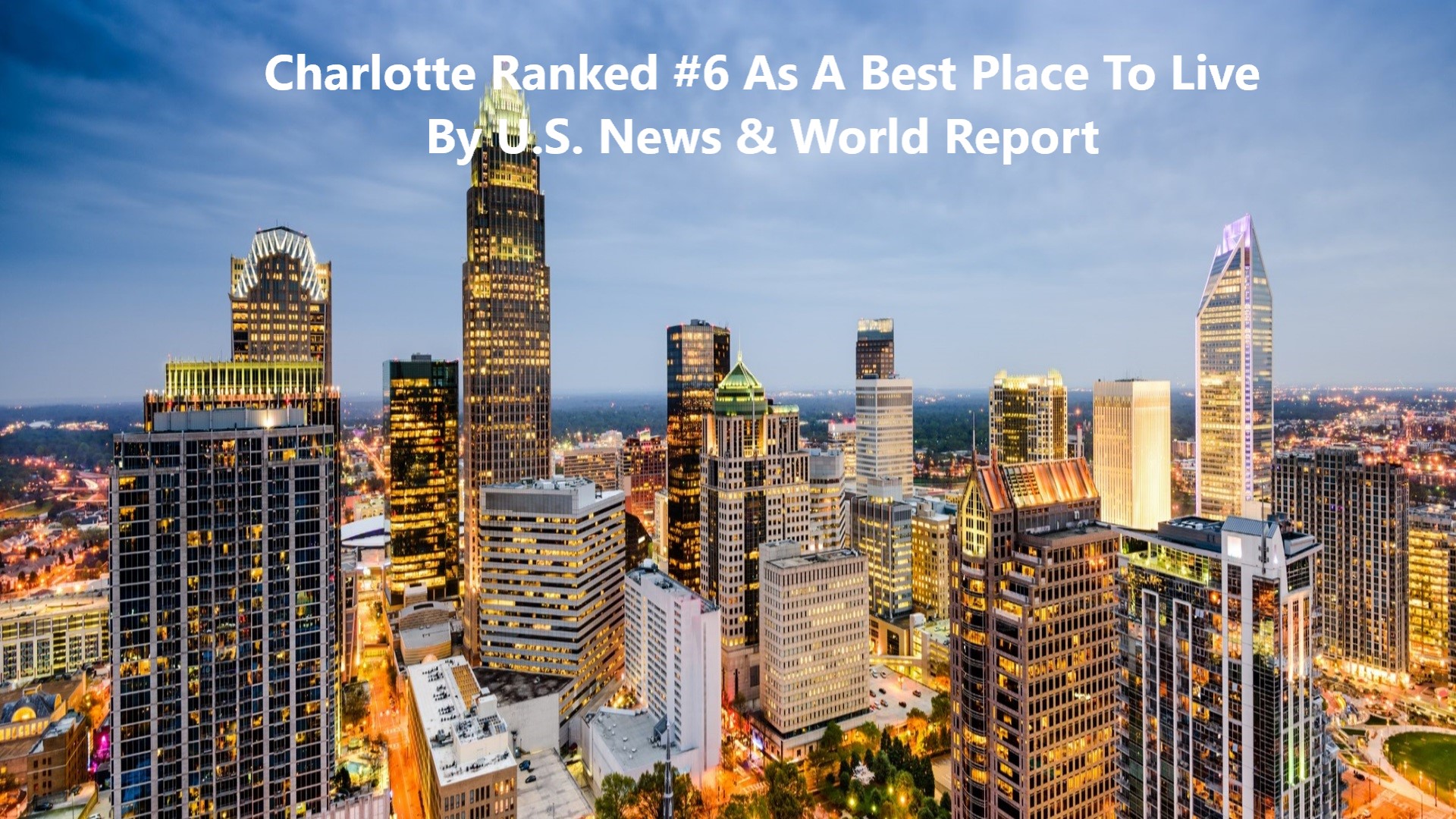 Chrlotte A Top 10 Best Place To Live City