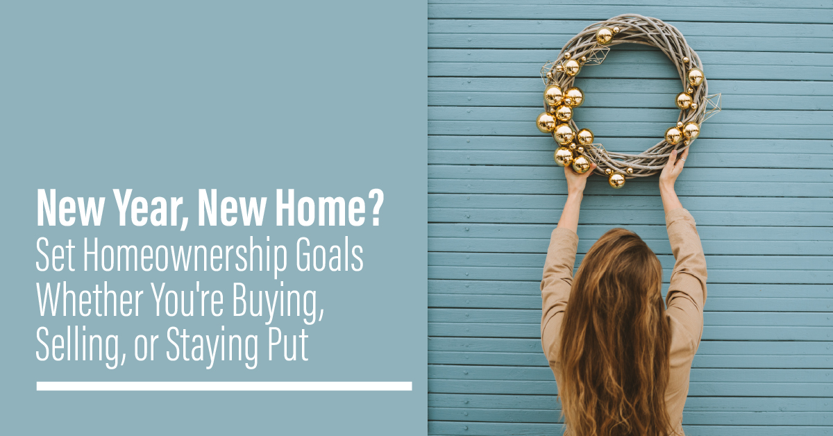 Homeownership Goals For 2021