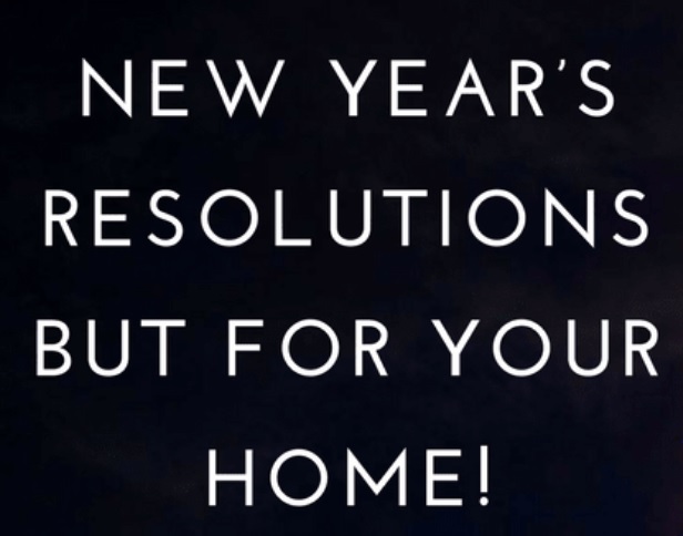 2021 Resolutions For Homeowners