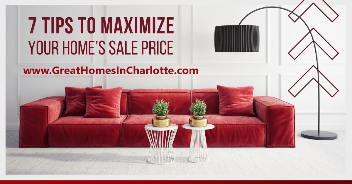 Maximize Your Home’s Sale Price