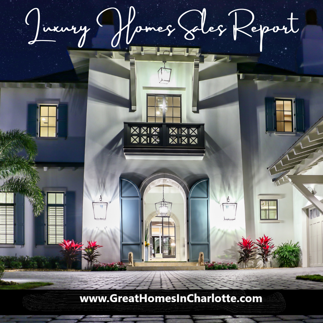Luxury Homes Market Charlotte Region: January 2024