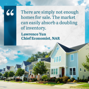 Housing inventory is not sufficient to meet demand for homes