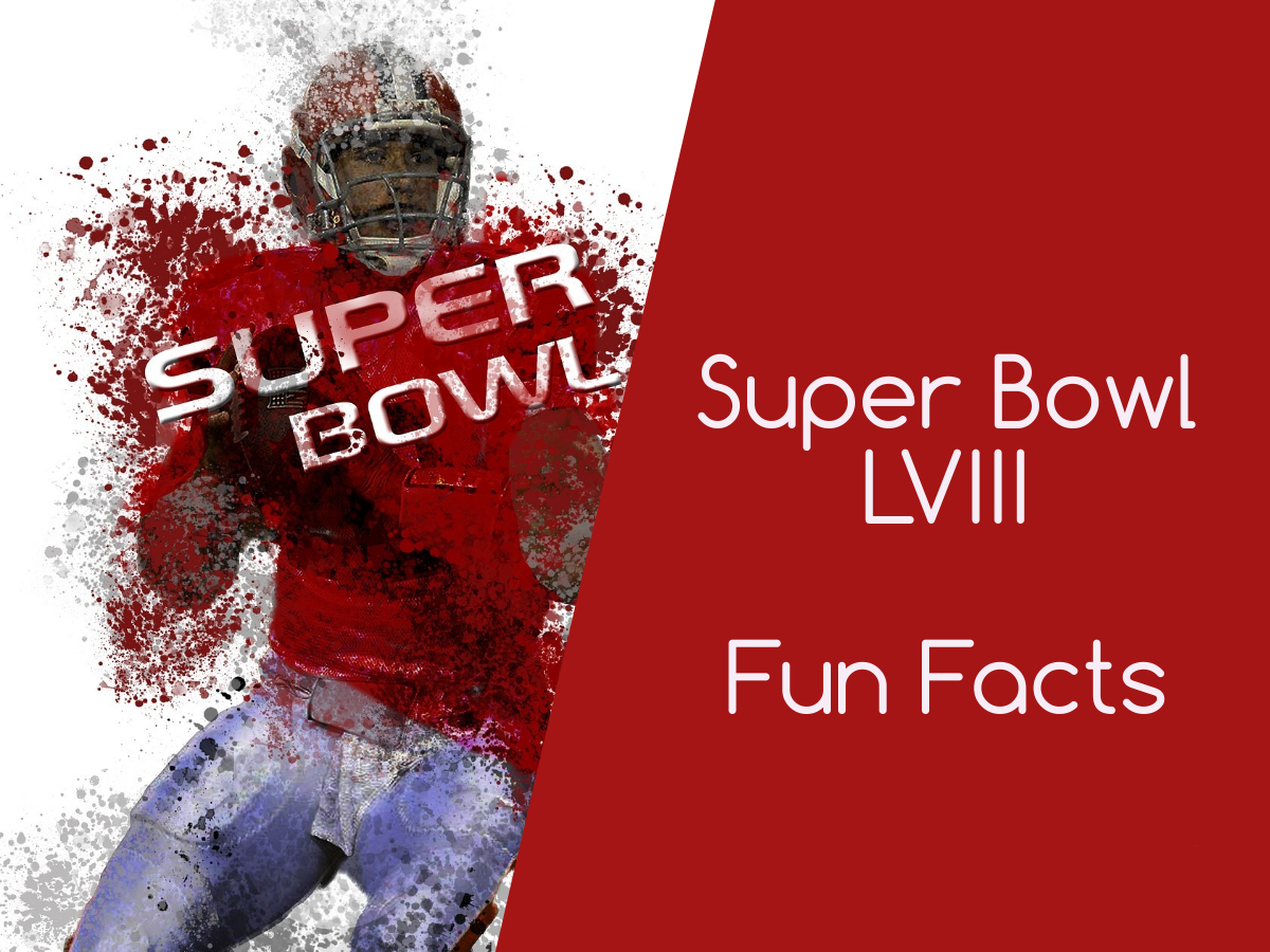 Super Bowl 2024 By The Numbers