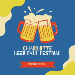 Charlotte Beer Fall Festival September 21-2024