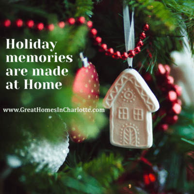 Holiday memories and traditions start at home