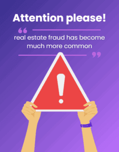 Real estate fraud is becoming common