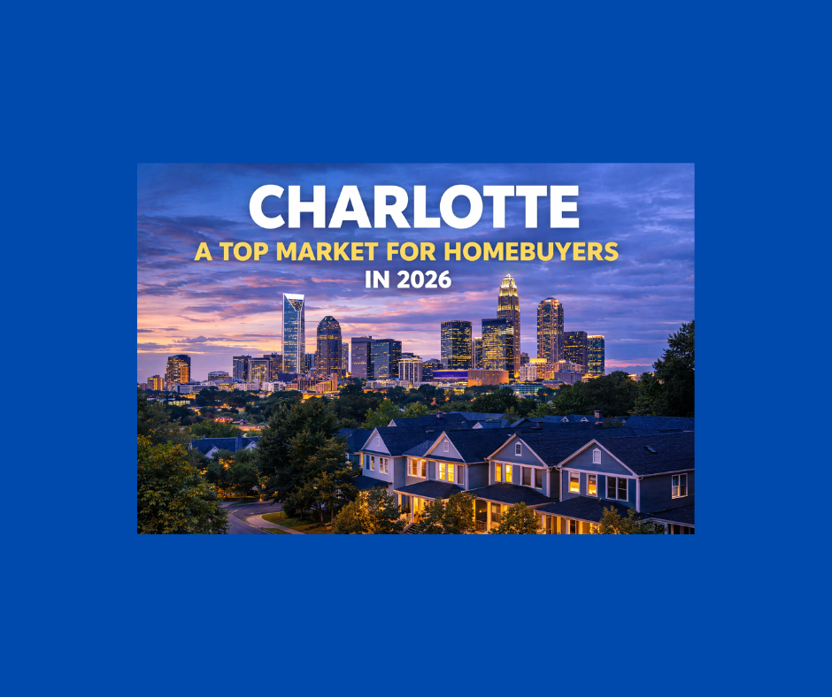 Charlotte A Top Three City For Homebuyers In 2026