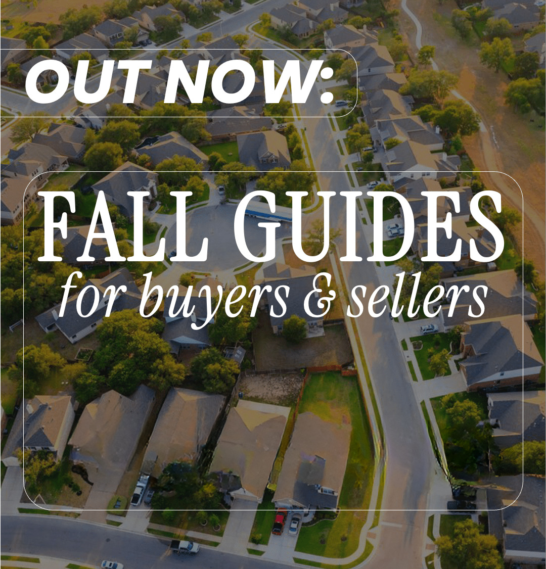 Home Buying & Selling Guides Fall 2026